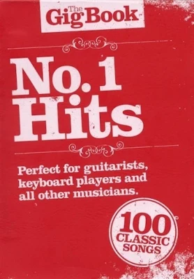 AM997480- THE GIG BOOK NO.1 HITS MELODY LYRICS CHORDS BOOK